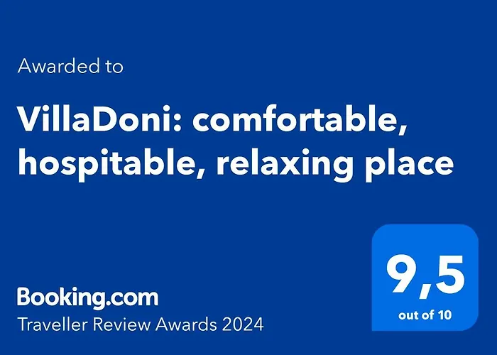 Villadoni: Comfortable, Hospitable, Relaxing Place